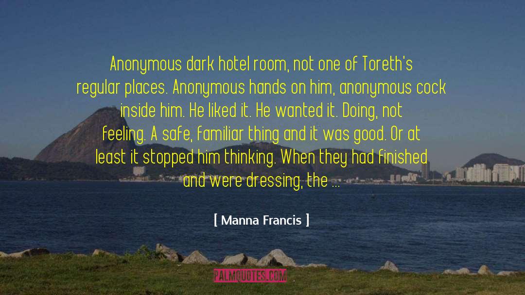 Choked quotes by Manna Francis