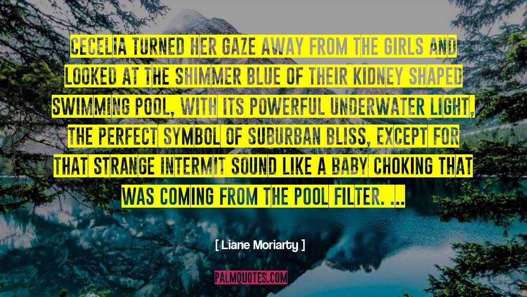 Choking quotes by Liane Moriarty