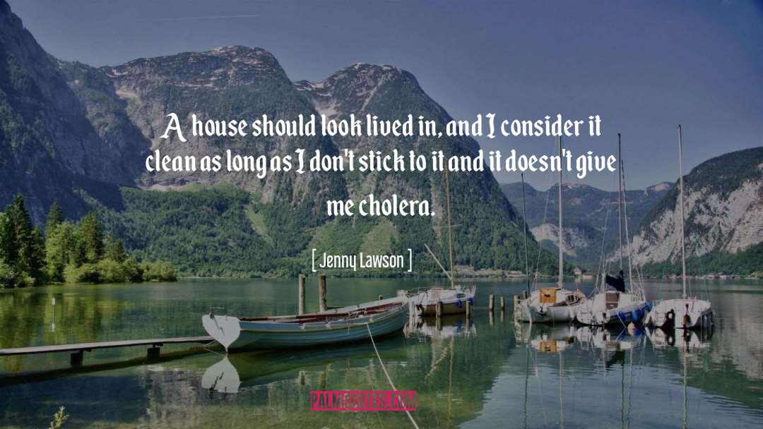 Cholera quotes by Jenny Lawson