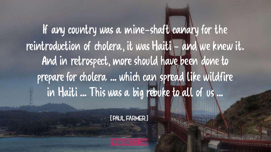 Cholera quotes by Paul Farmer