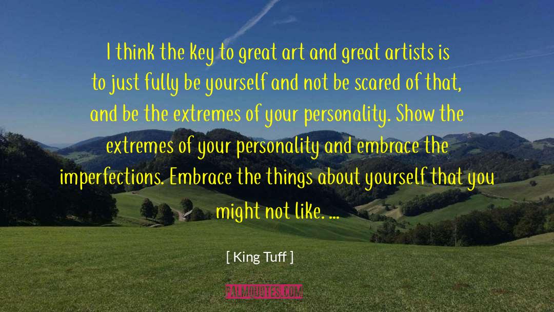 Choleric Phlegmatic Personality quotes by King Tuff