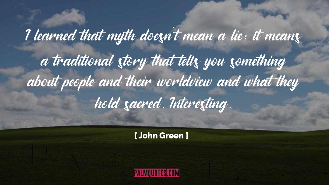 Cholesterol Myth quotes by John Green