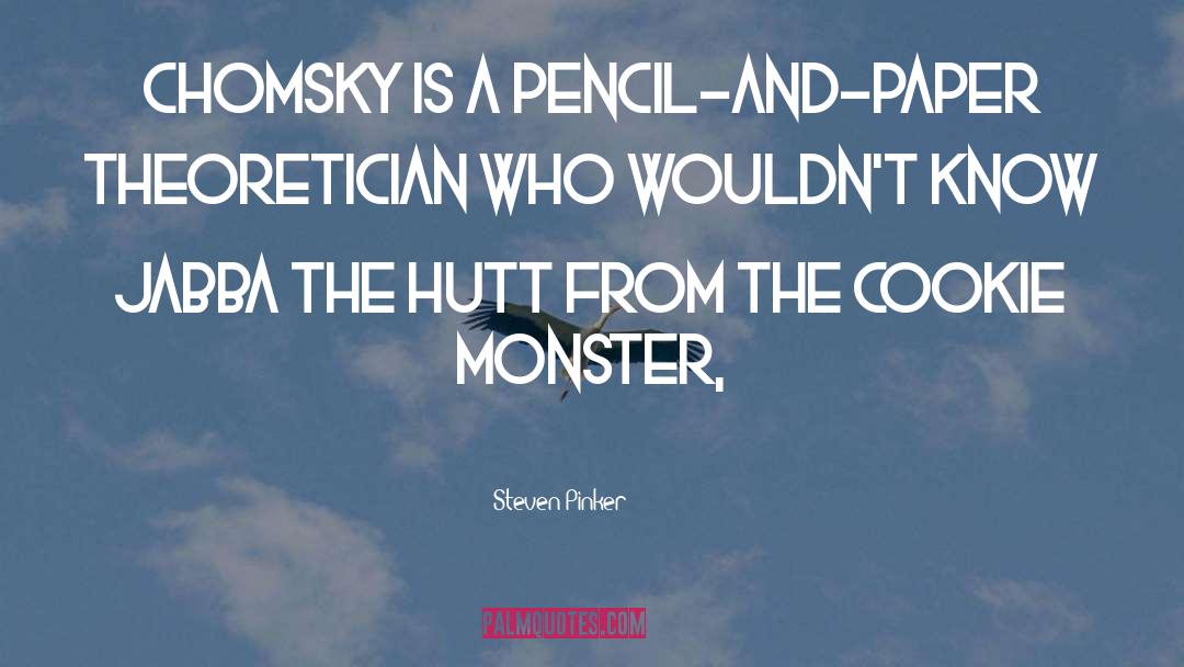 Chomsky quotes by Steven Pinker