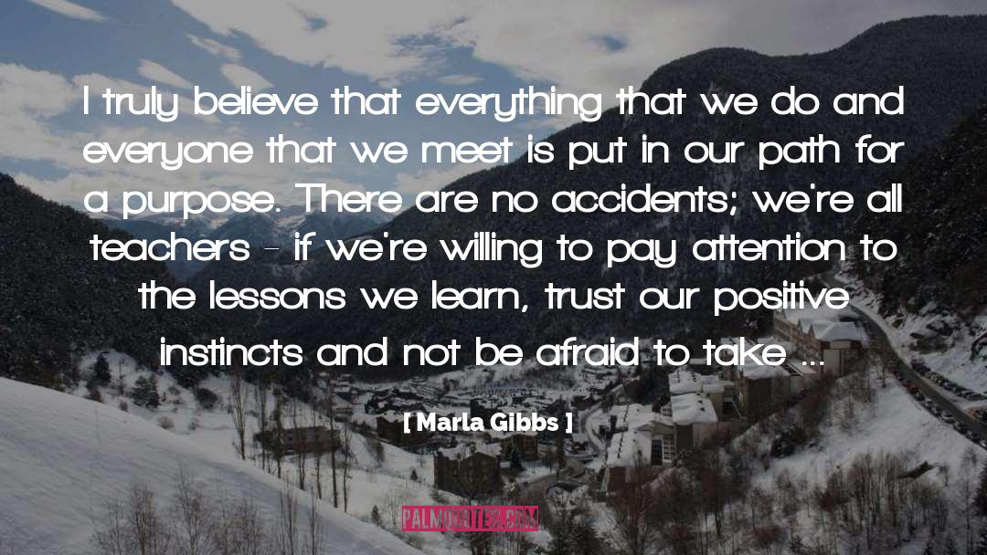 Choose A Path quotes by Marla Gibbs