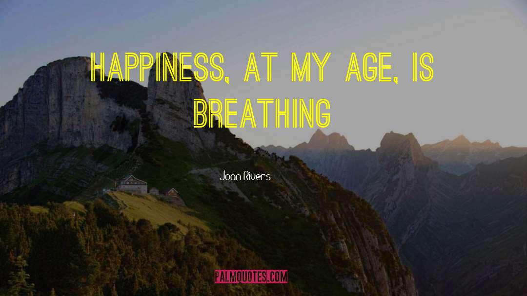 Choose Happiness quotes by Joan Rivers