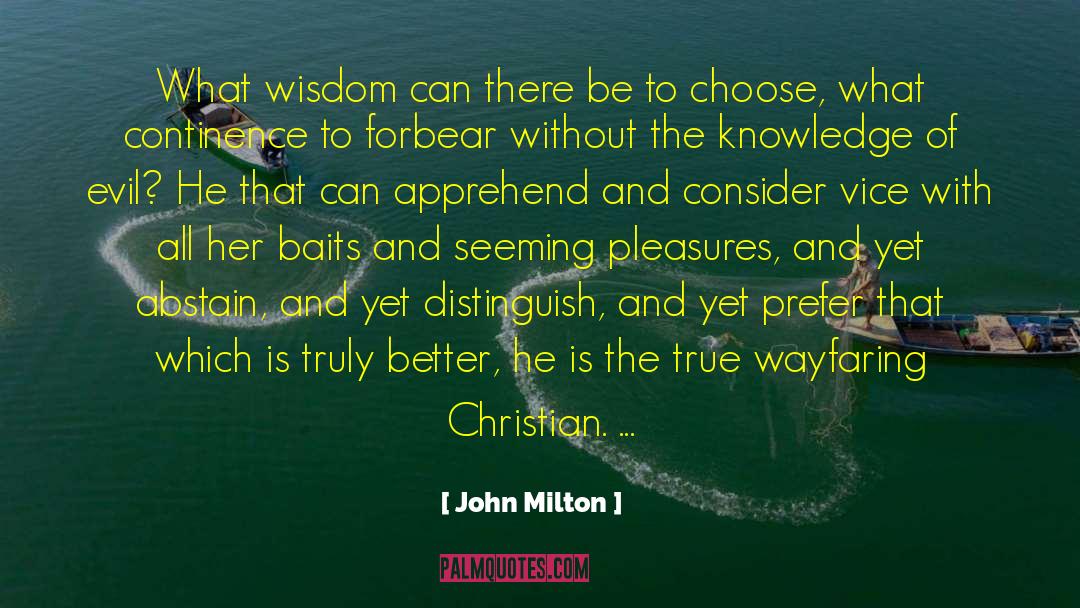 Choose Humility quotes by John Milton