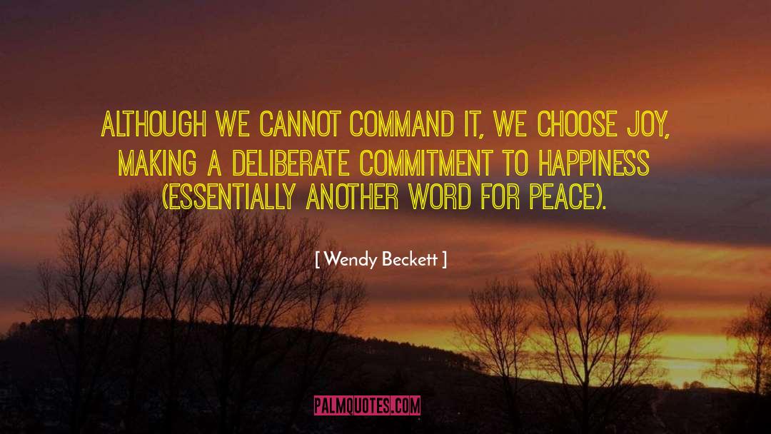 Choose Joy quotes by Wendy Beckett