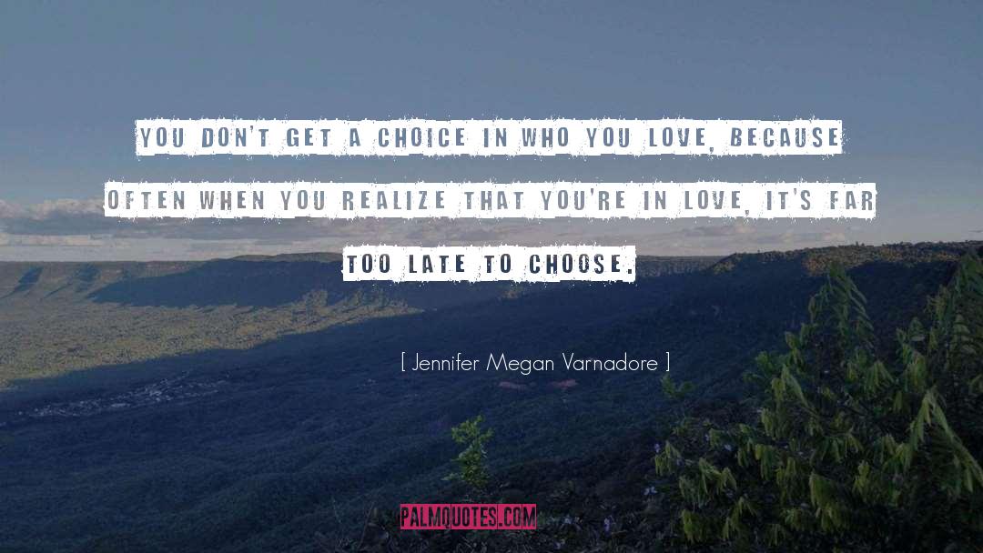 Choose Love quotes by Jennifer Megan Varnadore