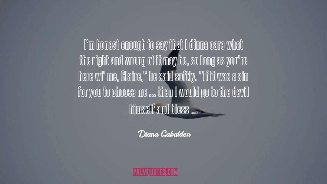 Choose Me quotes by Diana Gabaldon