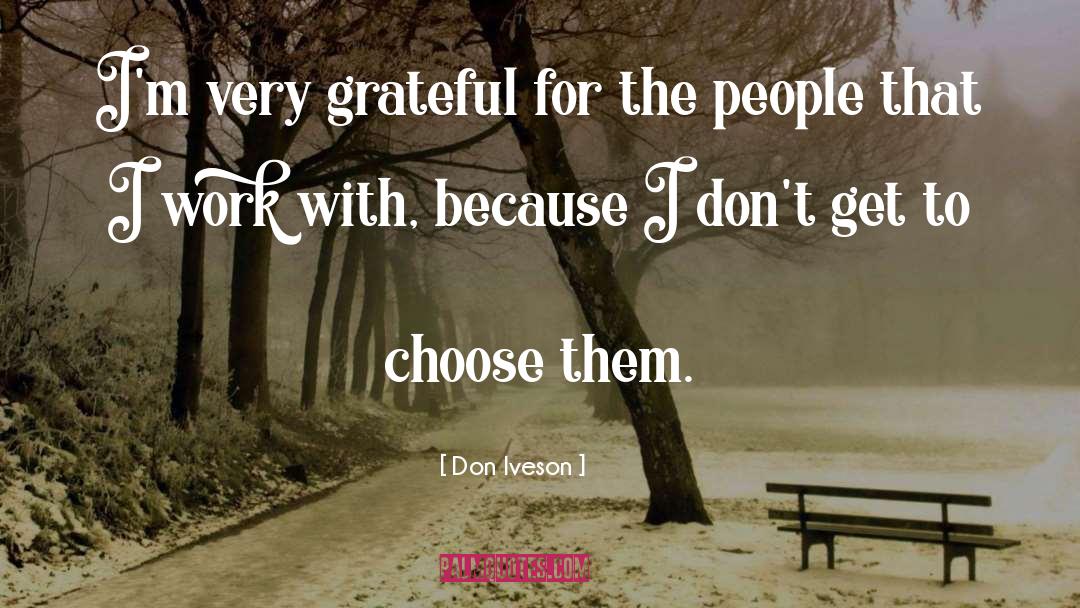 Choose quotes by Don Iveson