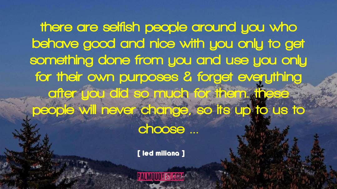 Choose The Right quotes by Led Miliana