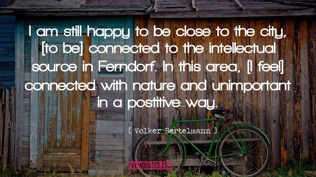 Choose To Be Happy quotes by Volker Bertelmann