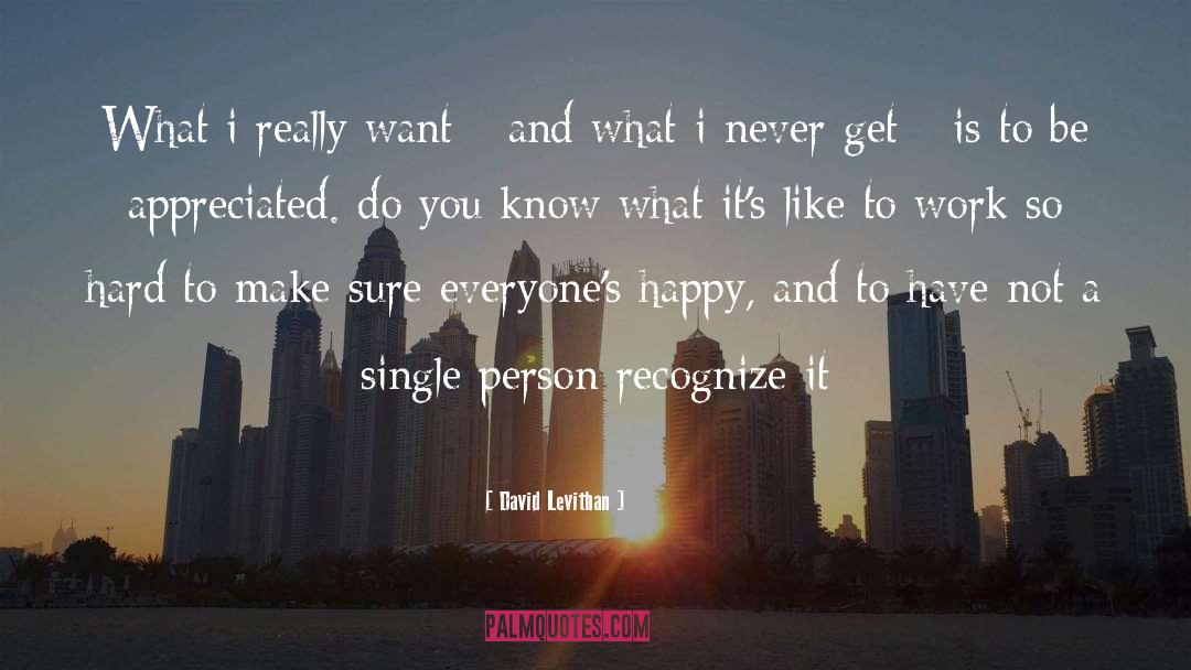 Choose To Be Happy quotes by David Levithan