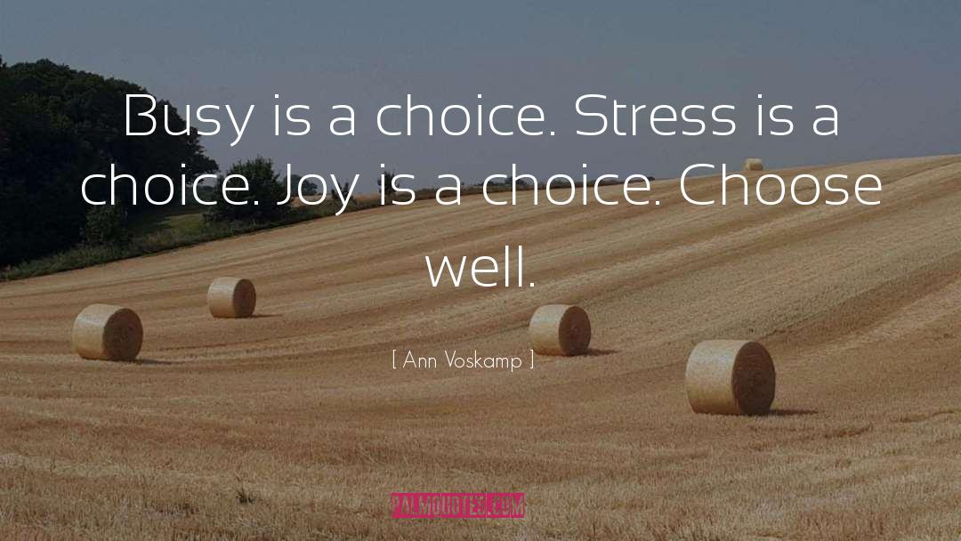 Choose Well quotes by Ann Voskamp
