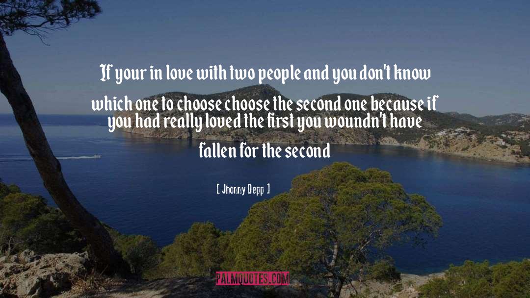 Choose Your Battles Wisely quotes by Jhonny Depp