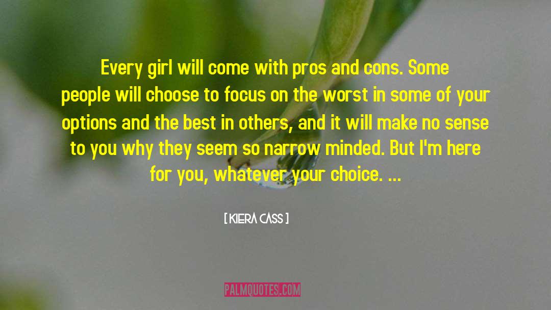 Choose Your Path quotes by Kiera Cass