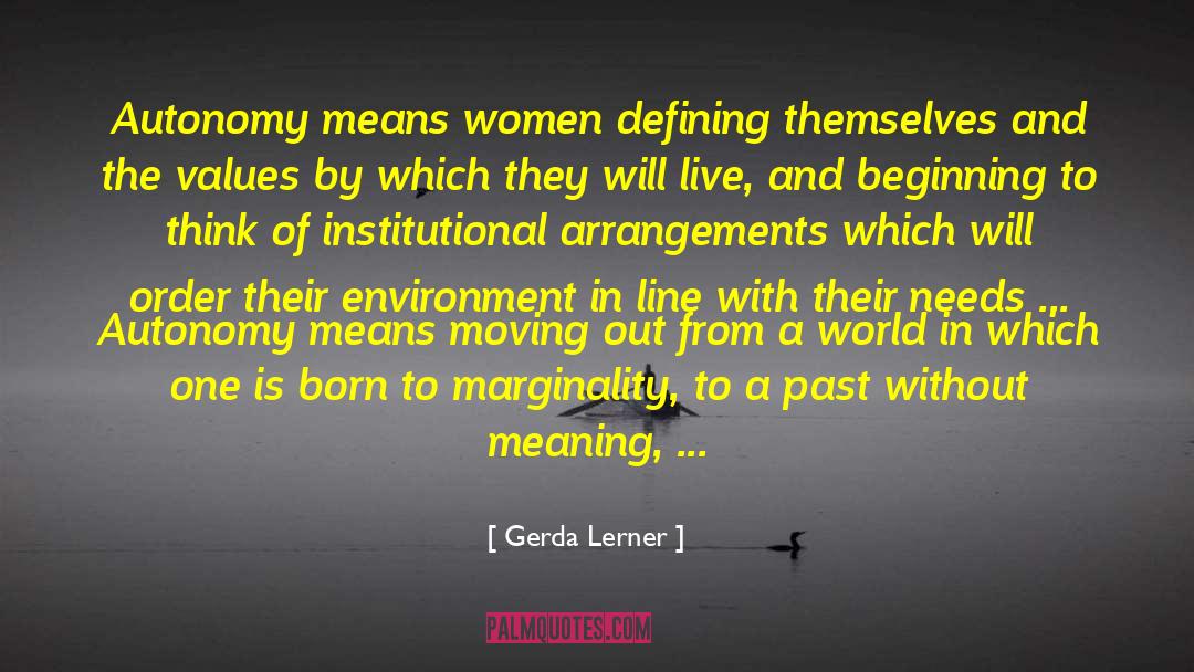 Chooses quotes by Gerda Lerner