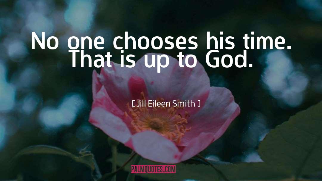 Chooses quotes by Jill Eileen Smith