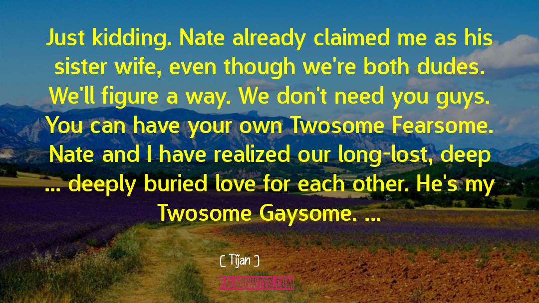 Choosing A Husband quotes by Tijan
