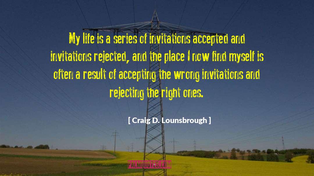 Choosing A Life Partner quotes by Craig D. Lounsbrough
