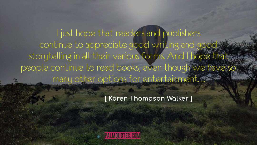 Choosing Books quotes by Karen Thompson Walker