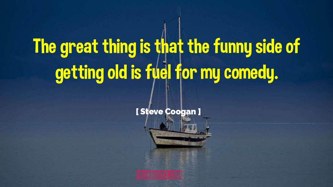 Choosing Sides quotes by Steve Coogan