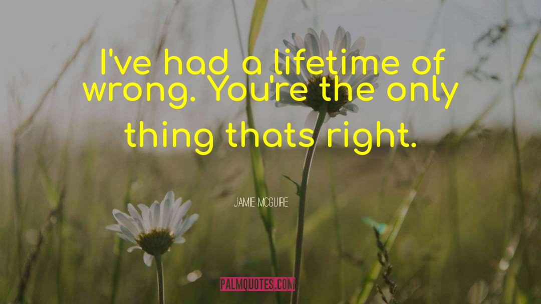 Choosing The Right quotes by Jamie McGuire