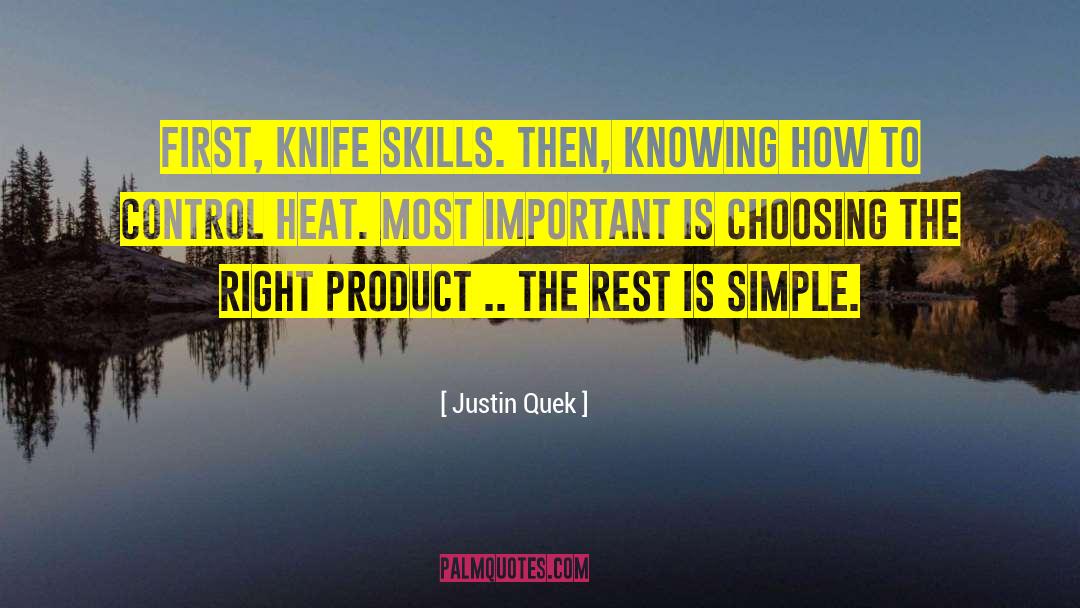 Choosing The Right quotes by Justin Quek