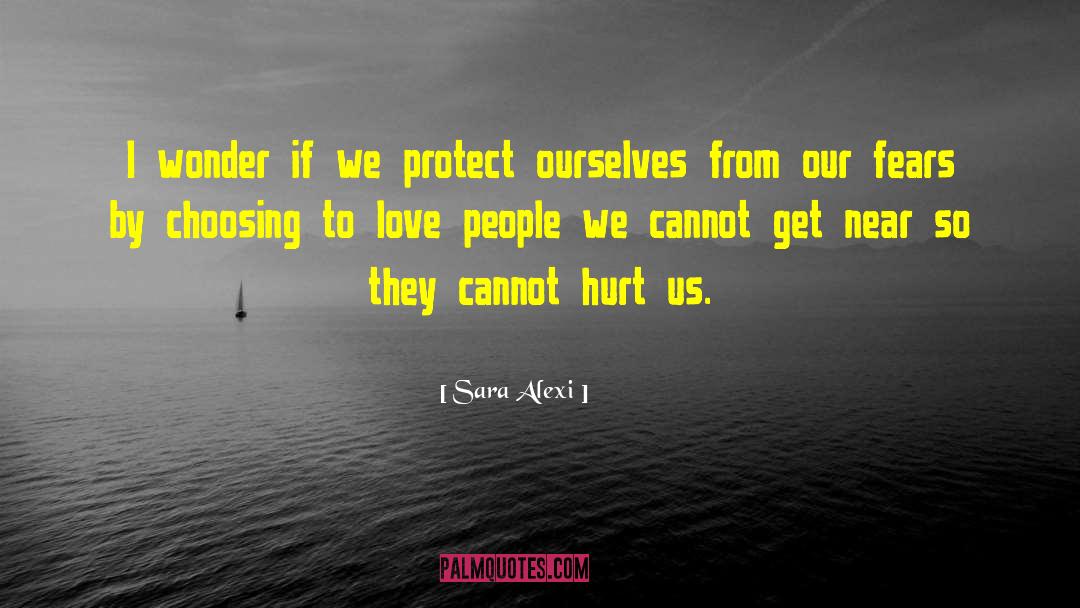 Choosing To Love quotes by Sara Alexi