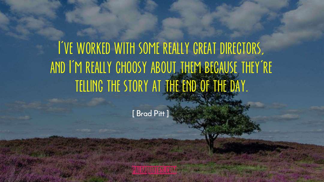 Choosy quotes by Brad Pitt