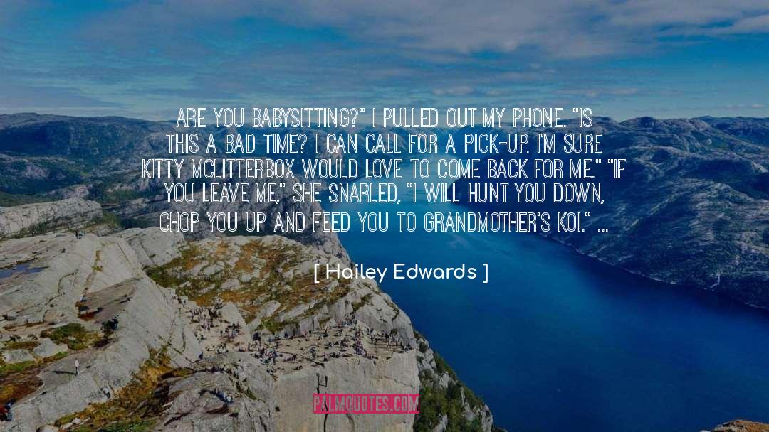 Chop quotes by Hailey Edwards