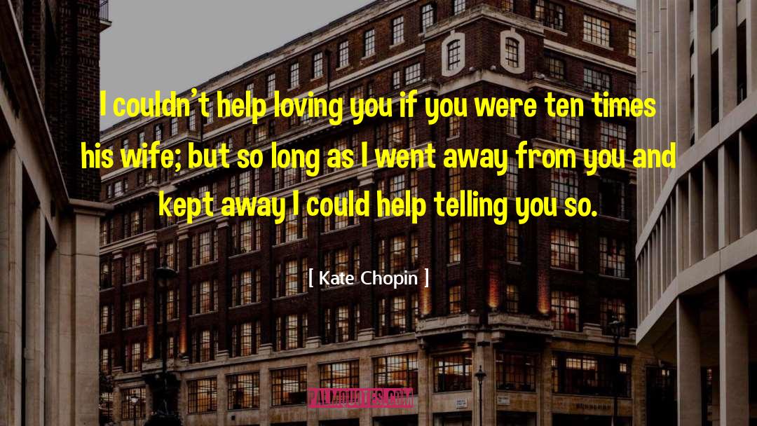 Chopin quotes by Kate Chopin