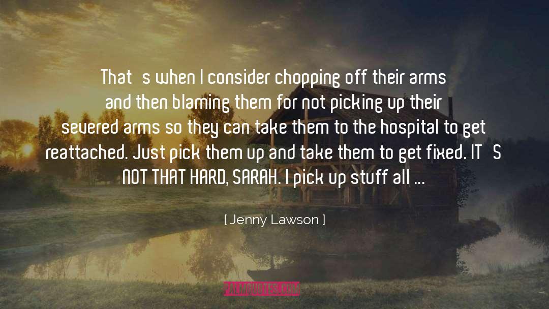 Chopping quotes by Jenny Lawson