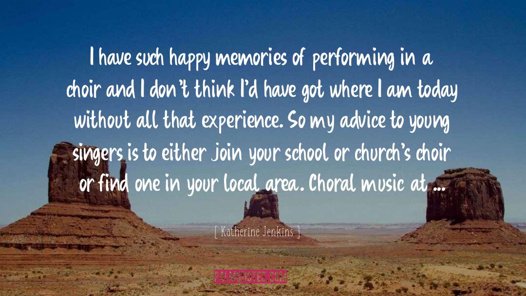Choral Music quotes by Katherine Jenkins