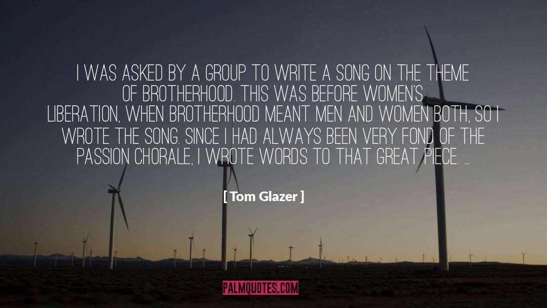 Chorale quotes by Tom Glazer