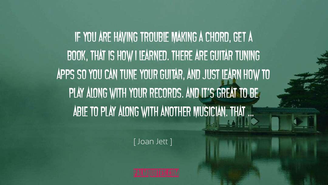 Chord quotes by Joan Jett