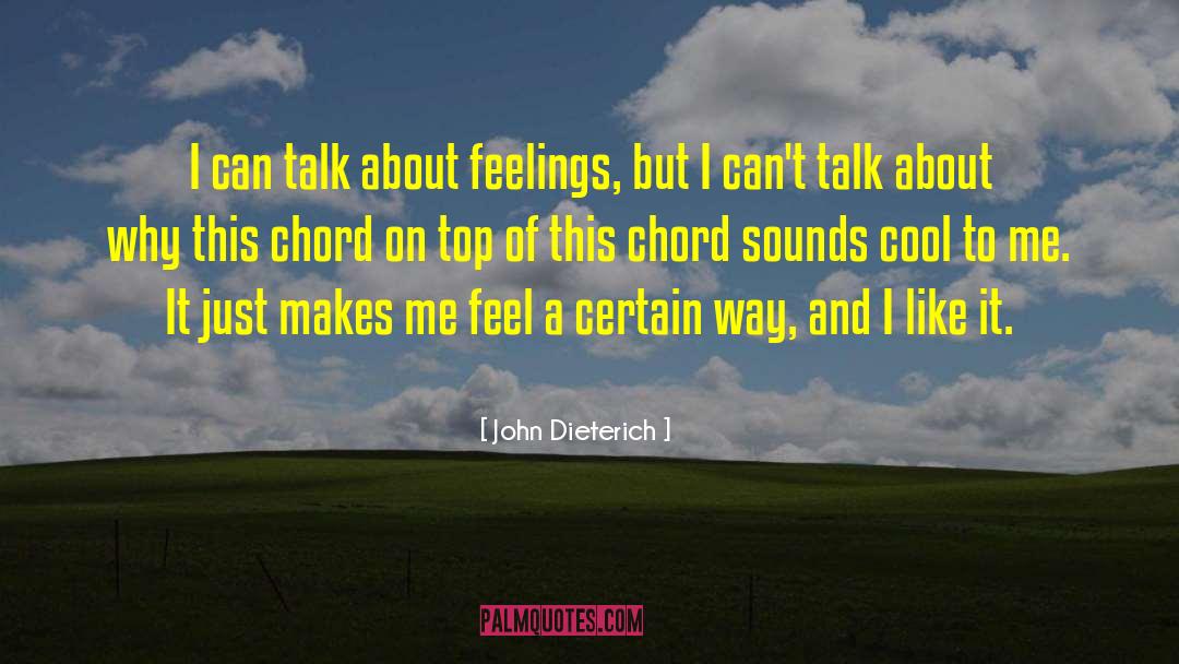 Chord quotes by John Dieterich