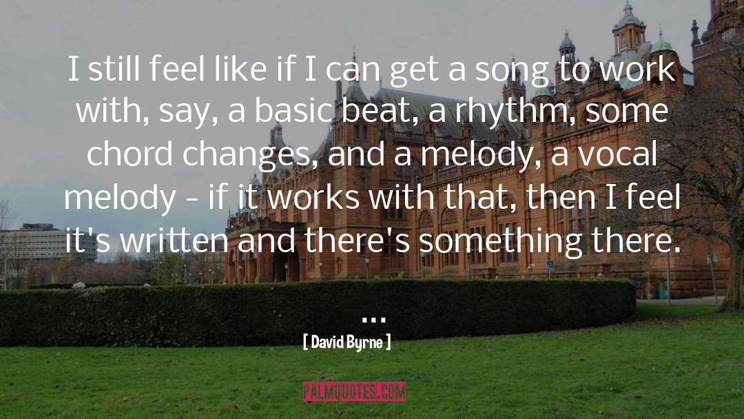 Chord quotes by David Byrne