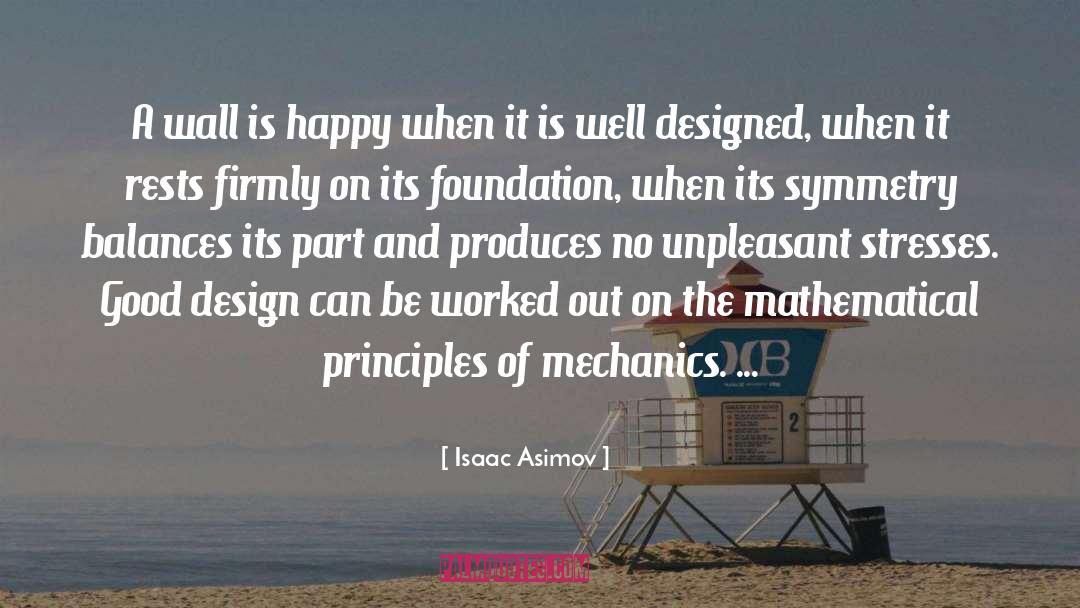 Chordates Symmetry quotes by Isaac Asimov