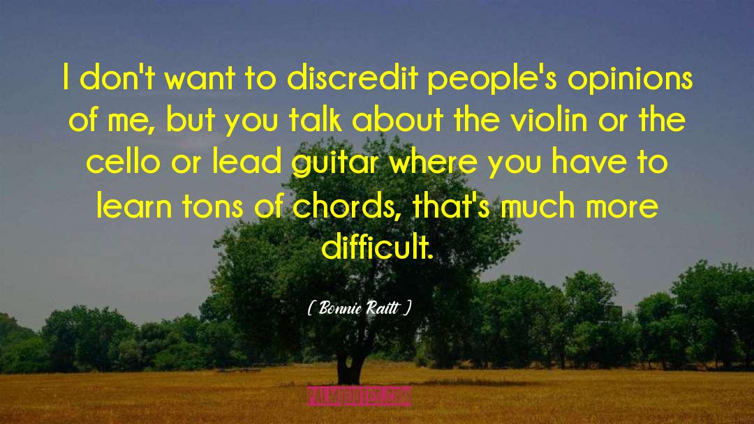 Chords Of Stregnth quotes by Bonnie Raitt