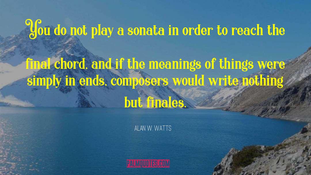 Chords quotes by Alan W. Watts