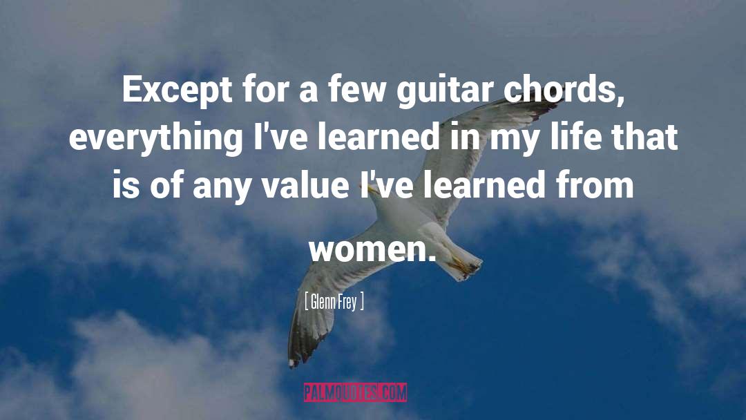 Chords quotes by Glenn Frey