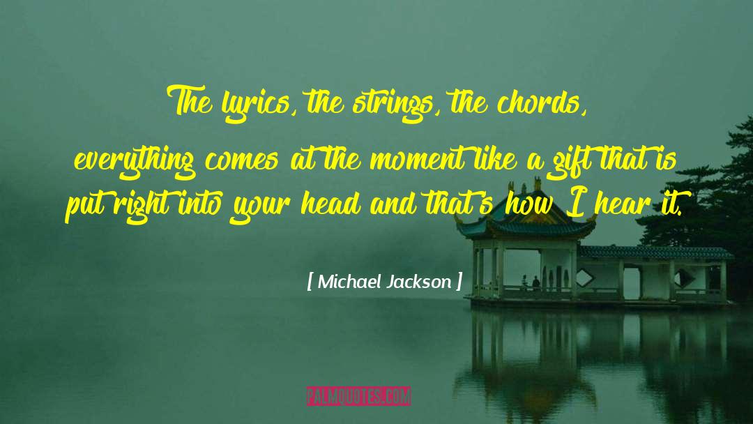 Chords quotes by Michael Jackson