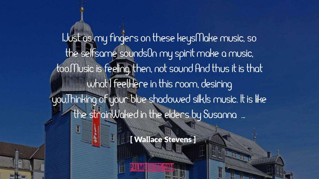 Chords quotes by Wallace Stevens