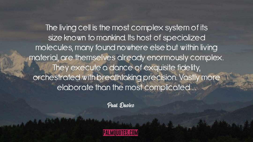 Choreographer quotes by Paul Davies