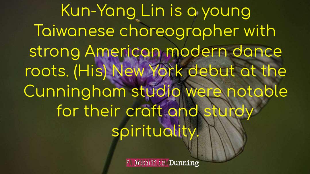 Choreographers quotes by Jennifer Dunning