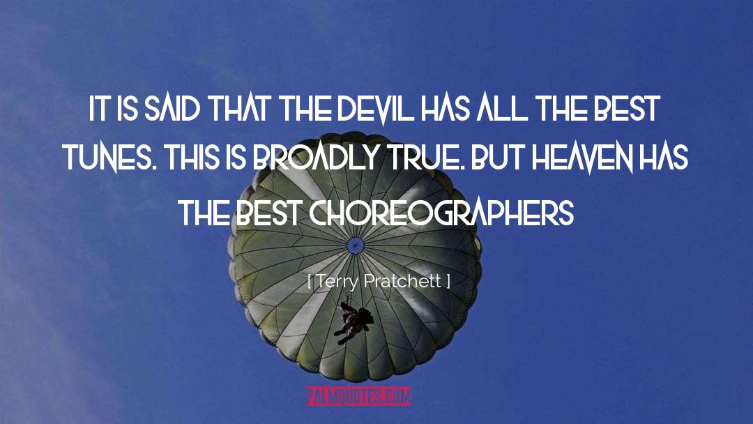 Choreographers quotes by Terry Pratchett