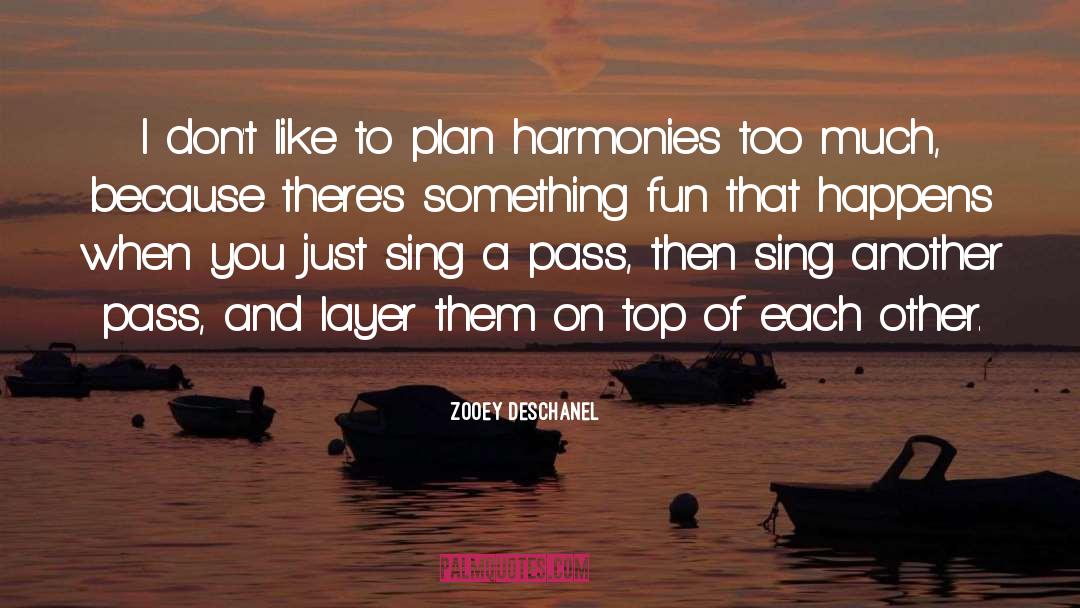 Choreographies quotes by Zooey Deschanel