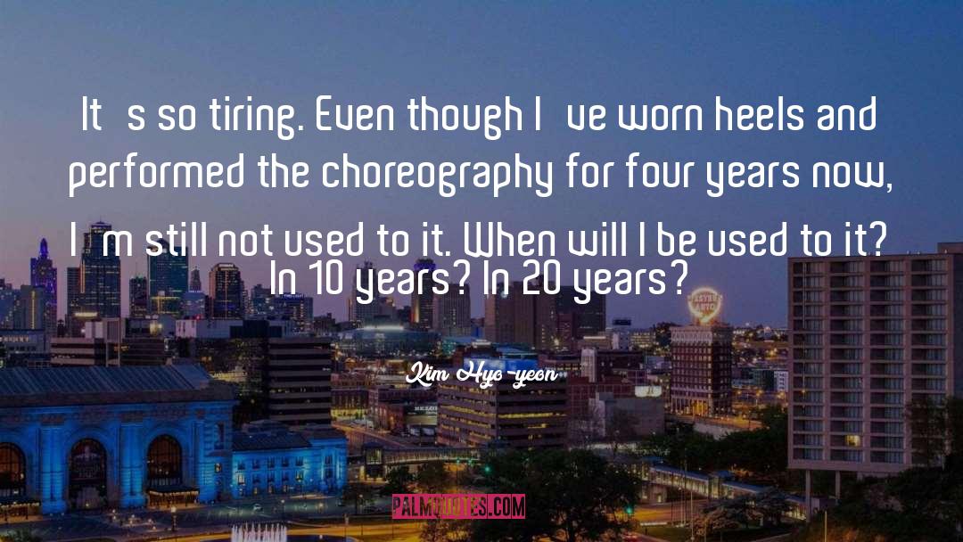 Choreography quotes by Kim Hyo-yeon