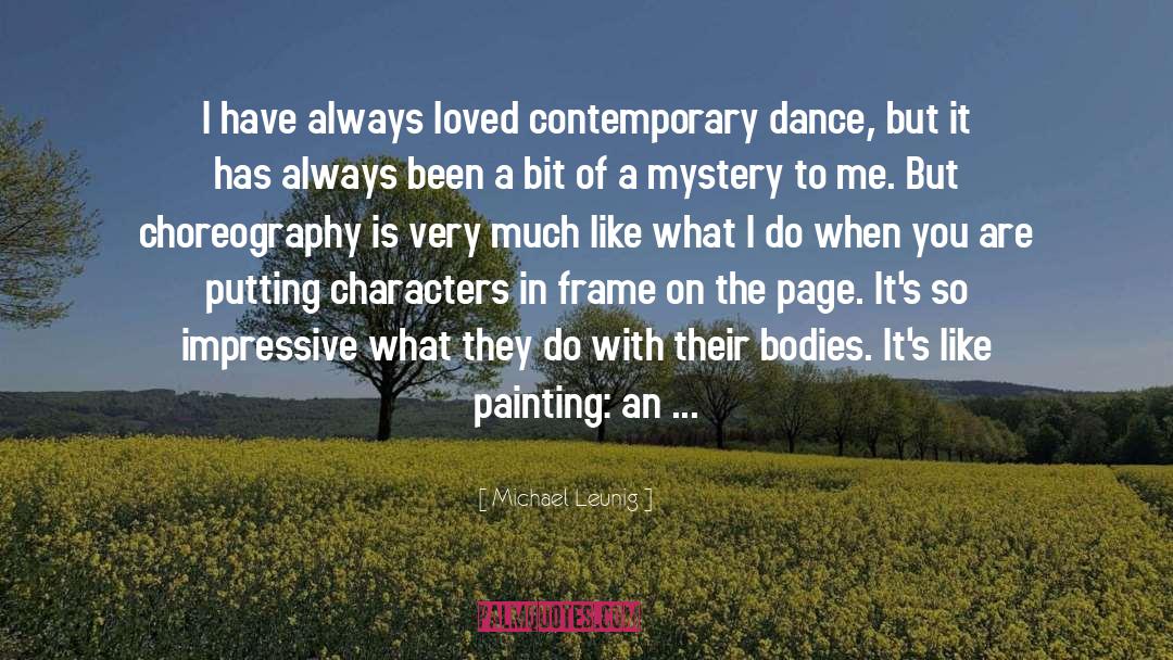 Choreography quotes by Michael Leunig